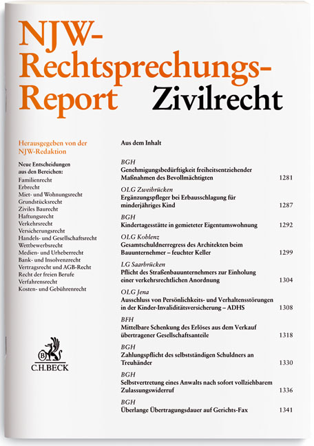 NJW-RR Rechtsprechungs-Report Zivilrecht NJW-RR Rechtsprechungs-Report Zivilrecht