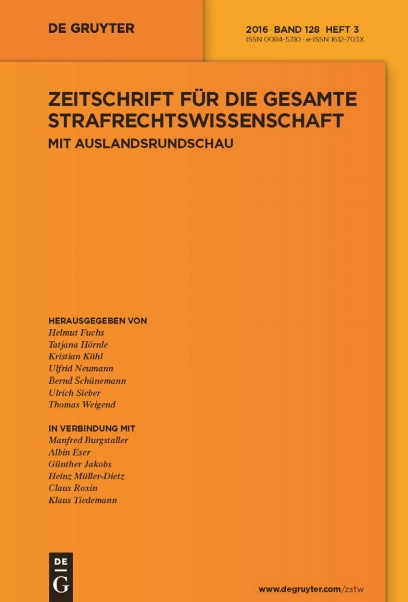 Zeitschrift für die gesamte Strafrechtswissenschaft ZStW Zeitschrift für die gesamte Strafrechtswissenschaft ZStW